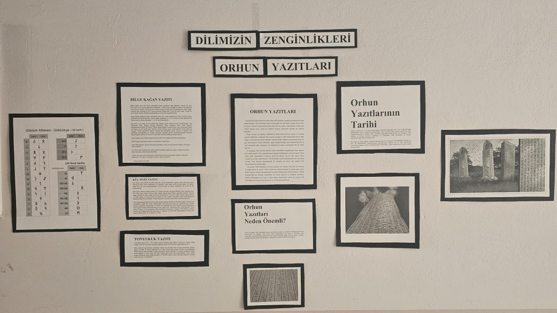 Dilimizin Zenginlikleri Projesi Kapsamında Türkçenin Bilinen İlk Yazılı Metinleri Olan Orhun Yazıtları İle İlgili 11/A Sınıfımızın Pano Çalışması